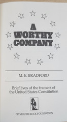 A Worthy Company M. E. Bradford First Edition 1982 HC