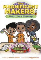 The Magnificent Makers #1: How to Test a Friendship – Paperback – GOOD