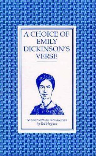 A Choice of Emily Dickinson’s Verse by Dickinson, Emily