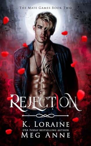 Rejection: A Rejected Mate Aca – VERY GOOD