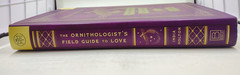 The Ornithologist’s Field Guide to Love by India Holton 2024 HC BOTM