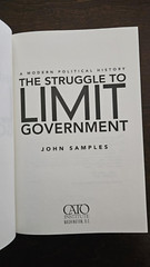 The Struggle to Limit Government: A Modern Political History by John Samples