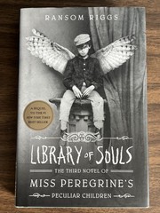 Miss Peregrine’s Home For Peculiar Children # 1-3 Ransom Riggs HC 1 SIGNED