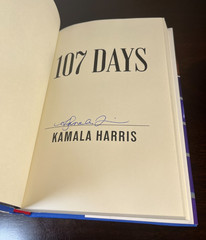SIGNED Kamala Harris 107 Days BOOK 1st Edition Vice President Autographed NEW
