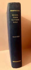 Shall This Nation Die? By Joseph Naayem-1921 Edition Antique Book