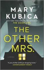 Other Mrs : A Novel by Mary Kubica (2022, Mass Market)