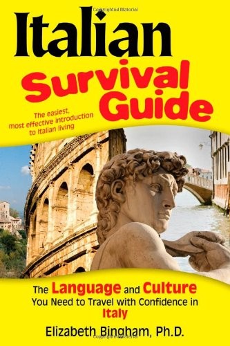 Italian Survival Guide: The Language and Culture You Need to Travel – VERY GOOD
