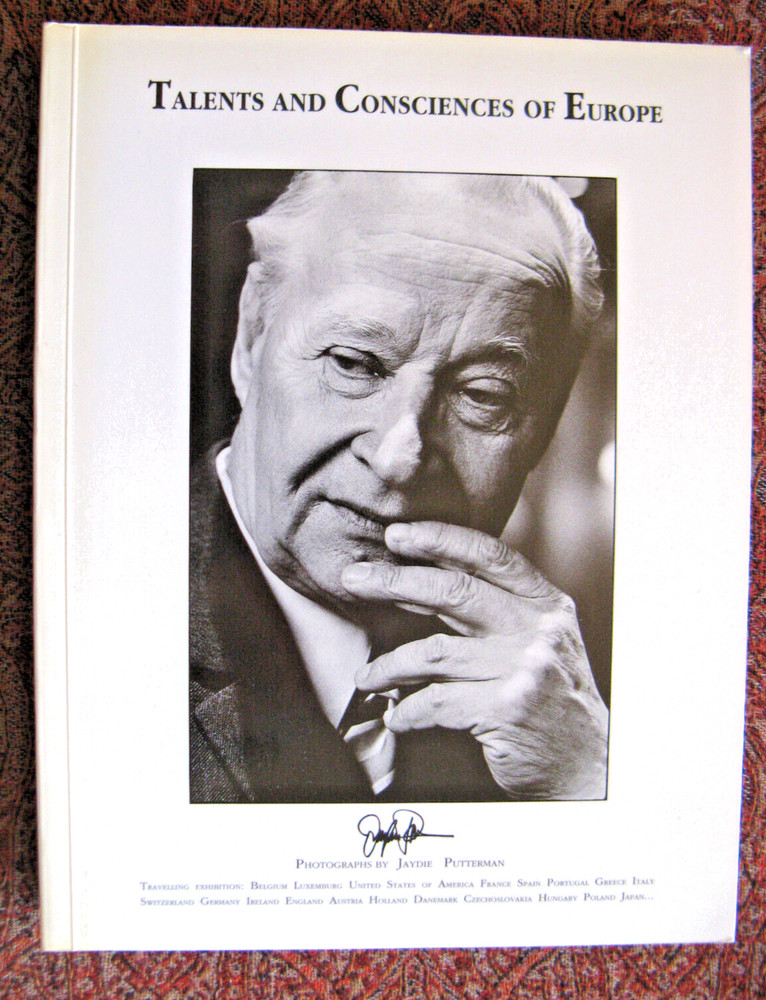 Talents and Consciences of Europe: Photographs by Jaydie Putterman 1992 Inscribe