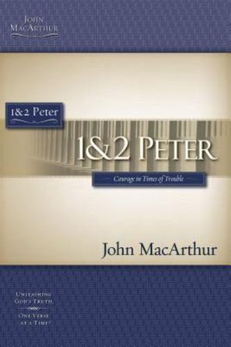1 & 2 Peter by MacArthur, John F.