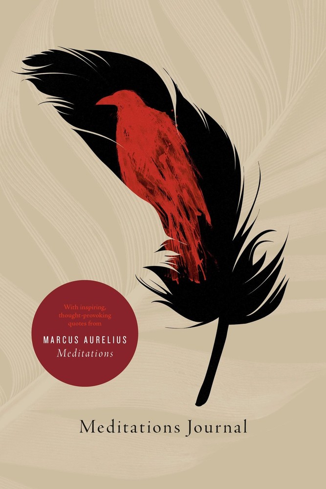 Meditations Journal: With inspiring, thought-provoking quotes from Marcus Aureli