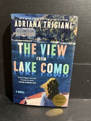 SIGNED 1st/1st The View from Lake Como: Novel by Adriana Trigiani HC DJ 2025