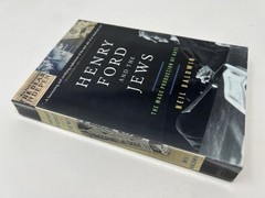 Henry Ford and the Jews : The Mass Production of Hate by Neil Baldwin (2002)