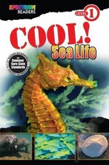 Cool! Sea Life: Level 1 (Spectrum Readers, Level 1) by Katharine Kenah