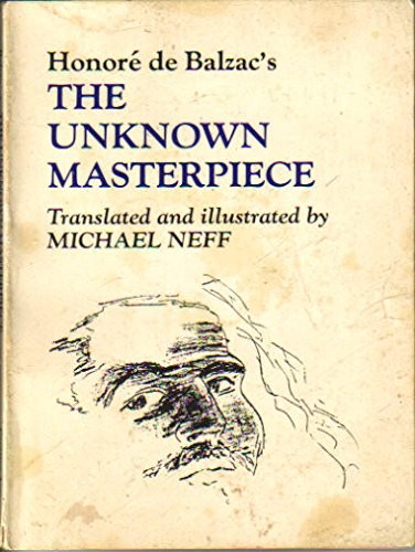 THE UNKNOWN MASTERPIECE (ENGLISH AND FRENCH EDITION) By Honore De Balzac VG