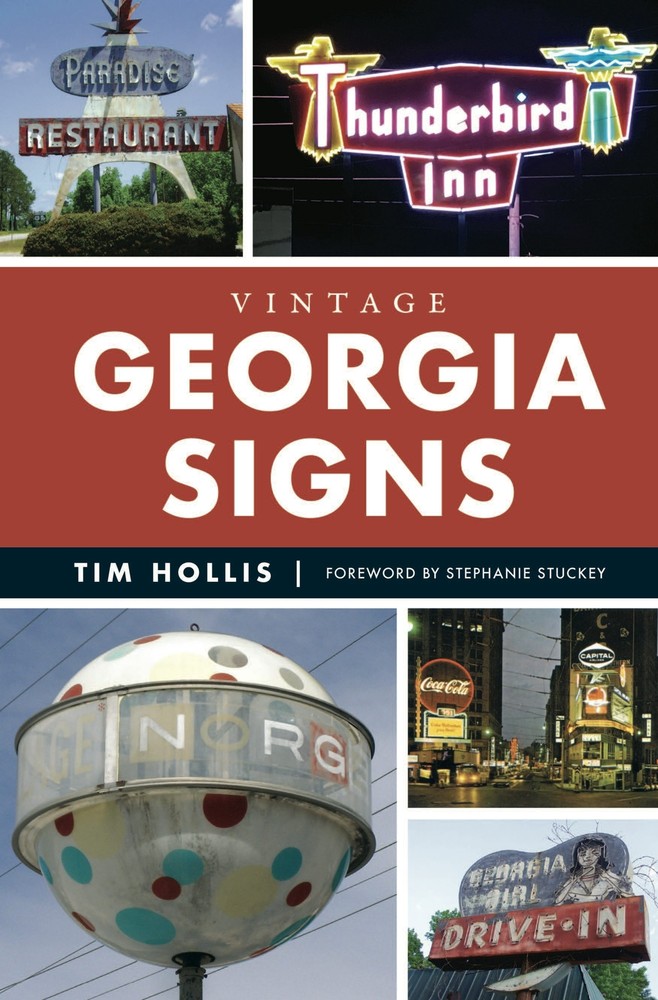NEW The History Press Vintage Georgia Signs, GA 9781467155793 Trade Paperback