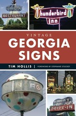 NEW The History Press Vintage Georgia Signs, GA 9781467155793 Trade Paperback