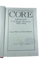 CORE Civil Rights Movement 1942-1968 Meier Rudwick 1973 History Oxford Press