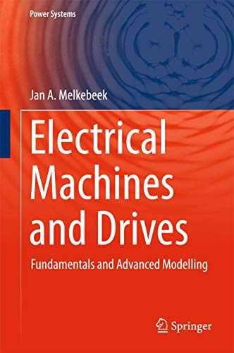 Electrical Machines and Drives: – Hardcover, by Melkebeek Jan A. – Very Good