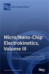 Micro/Nano-Chip Electrokinetics, Volume III (Hardback or Cased Book)