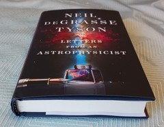 SIGNED Neil deGrasse Tyson Autographed Book – Letters from an Astrophysicist HC