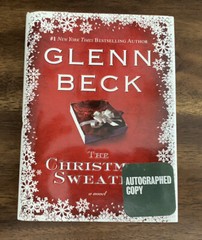 The Christmas Sweater by Glenn Beck (2008, Hardcover) SIGNED – FREE SHIPPING