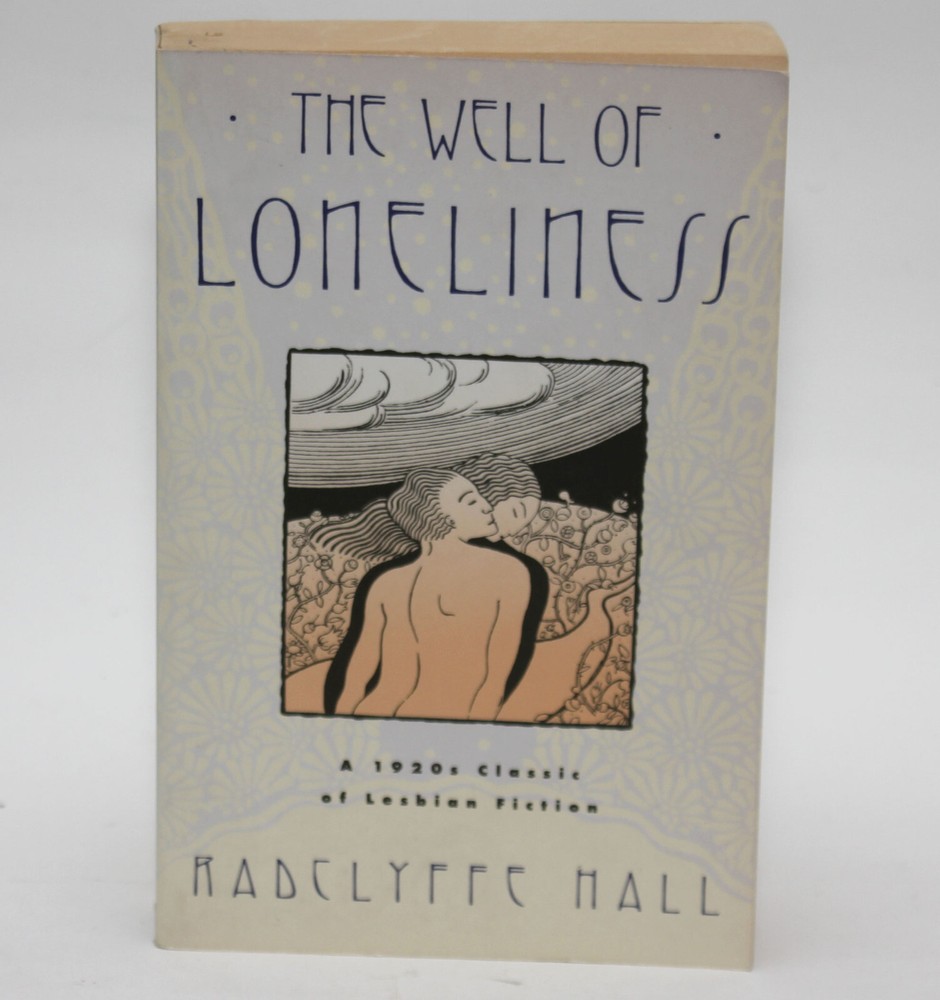 THE WELL OF LONELINESS 1920s Classic of Lesbian Fiction, Radclyffe Hall 1990 TPB