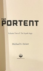THE PORTENT-The Facade Saga, Volume Two-MICHAEL S. HEISER-Bible Thriller-SUPERB!