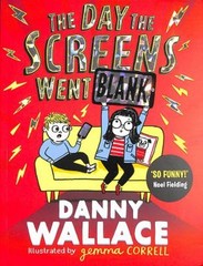 The Day the Screens Went Blank Paperback Danny Wallace