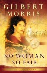 No Woman So Fair (Lions of Judah Series #2) – Paperback – GOOD