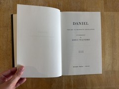 Daniel, The Key to Prophetic Revelation. Commentary by John F. Walvoord, 1979