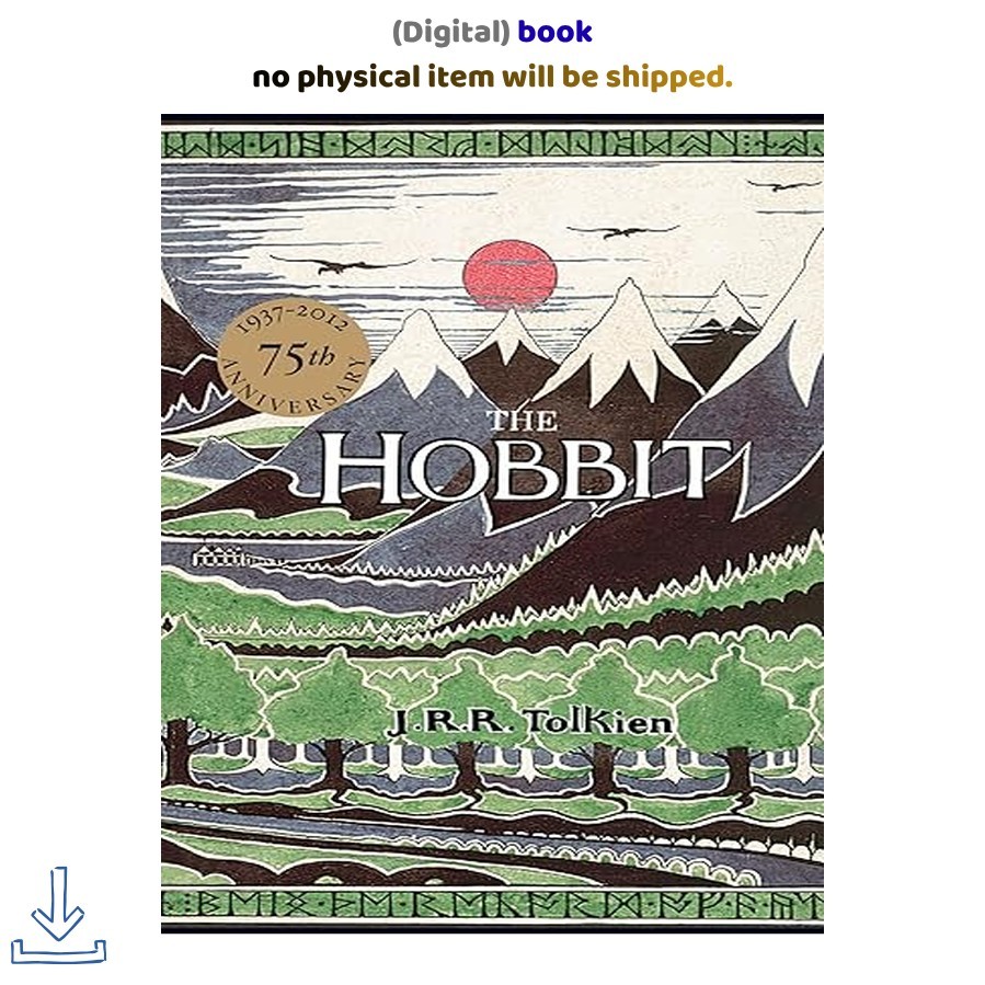 The Hobbit: 75th Anniversary Edition, J.R.R. Tolkien 2007