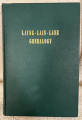 LAYNE LAIN LANE GENEALOGY by Floyd Benjamin Layne 1962 first edition 336 pages