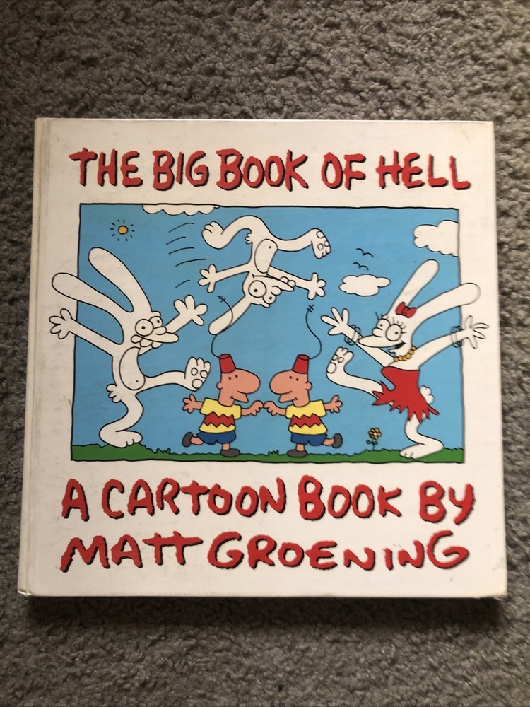 The Big Book of Hell, Matt Groening 1990 First Edition Hardcover Fast Shipping!