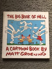 The Big Book of Hell, Matt Groening 1990 First Edition Hardcover Fast Shipping!