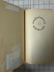 Evolutionary Witchcraft by T. Thorn Coyle 2005, First Trade Paperback Edition