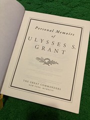 The Great Commanders Series: Personal Memoirs of U. S. Grant, 1994 1st Printing