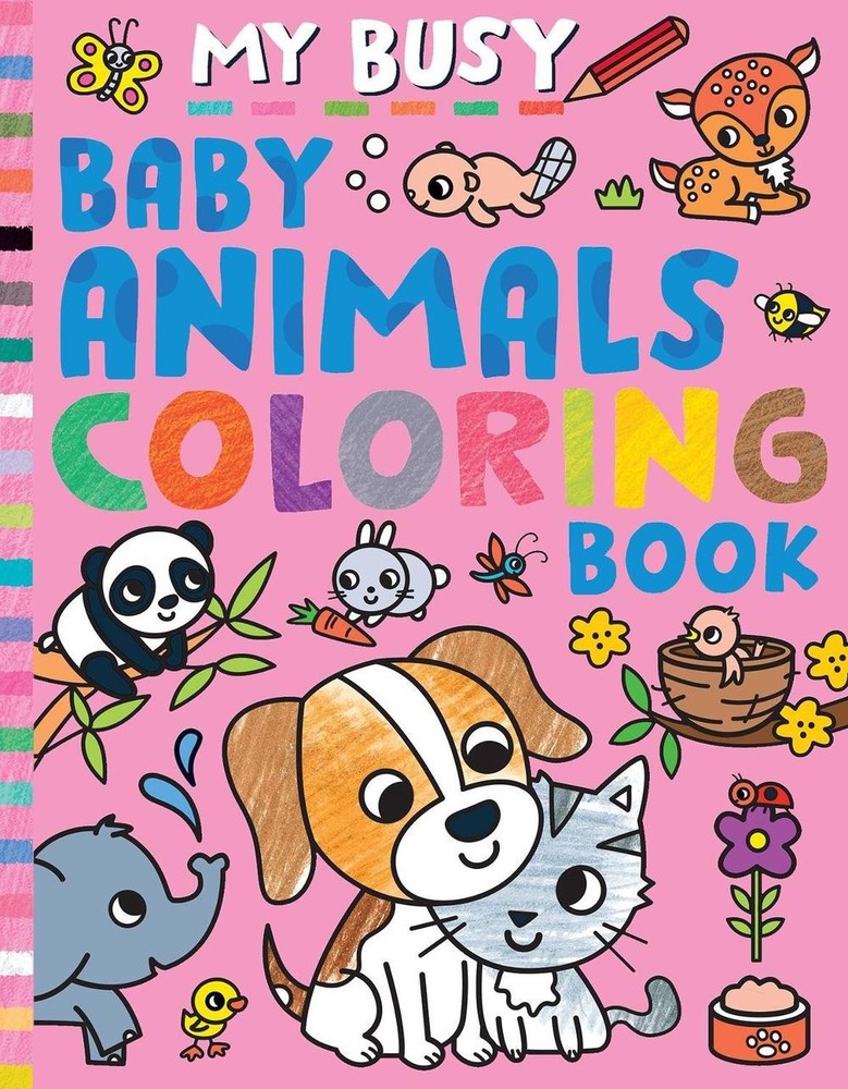 My Busy Baby Animals Coloring Book by Tiger Tales Paperback Book