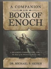 A Companion to the Book of Enoch (Defender Press 2019) Dr Michael S Heiser – NEW