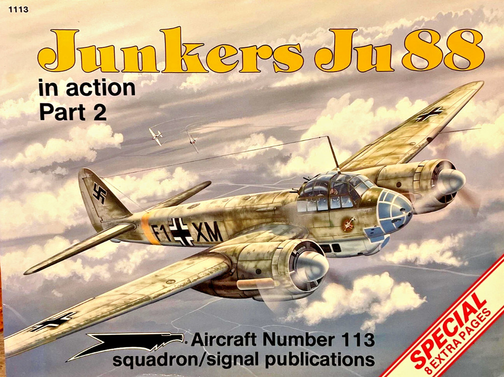 Squadron/Signal Pub. JUNKERS JU 88 in ACTION Part 2 #1113 57 PAGES~VG