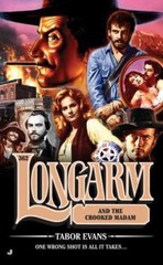 Longarm and the Crooked Madam 362 by Tabor Evans (2008, Uk- a Format Paperback)
