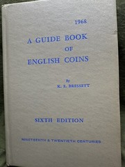 1968 A Guide Book of English Coins by Kenneth Bressett Hardcover – Sixth Edition