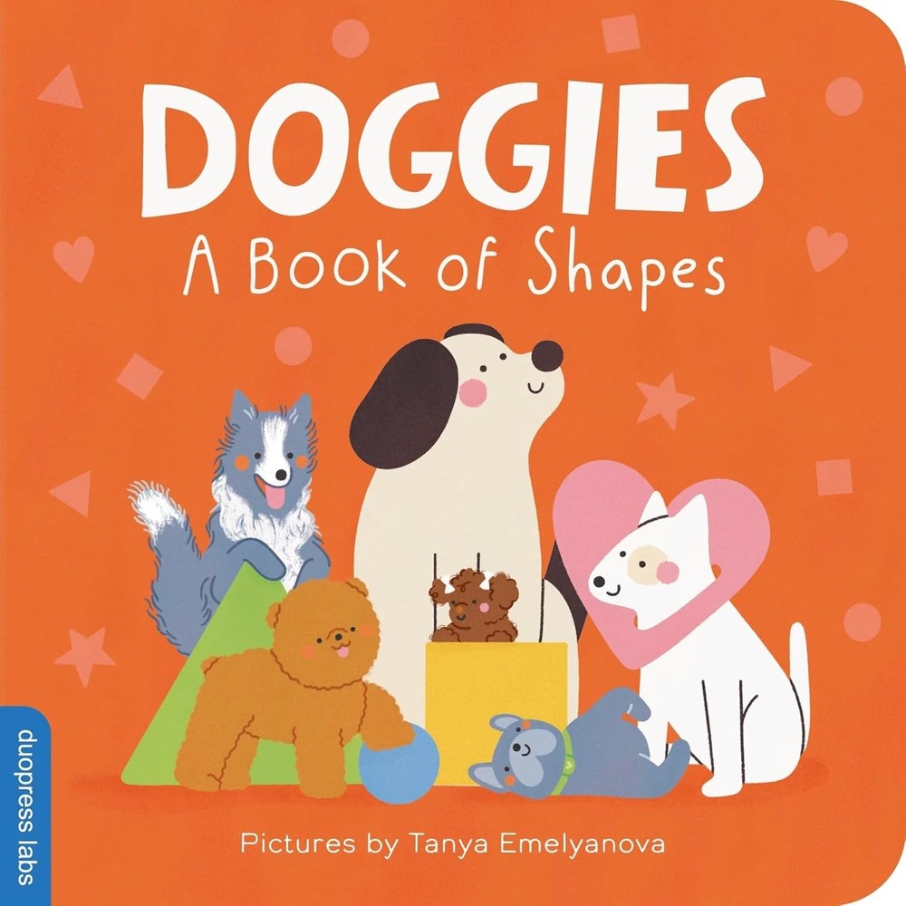 Doggies: A Book of Shapes Board Books by Duopress