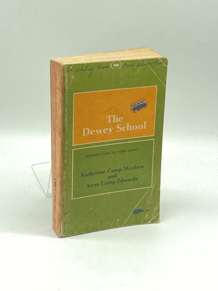 The Dewey School The Laboratory School of the University of Chicago 1896 – 1903