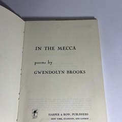 In the Mecca by Gwendolyn Brooks 1968 Hardcover Dust Jacket Ex Library