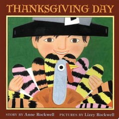 Thanksgiving Day by Rockwell, Anne, Good Book