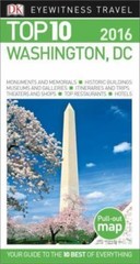 Eyewitness Top 10 Travel Guide Ser.: Top 10 Washington DC by Dorling Kindersley