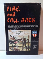 1975 „Fire and Fall Back” Casey Vincent WWII in China Burma India book