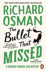 The Bullet That Missed: (The Thursday … by Osman, Richard Paperback / softback