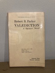 Robert B Parker — Uncorrected Page Proof of Valediction – 1984 Delacorte Press