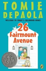26 Fairmount Avenue (Newbery Honor Book, 2000) by dePaola, Tomie